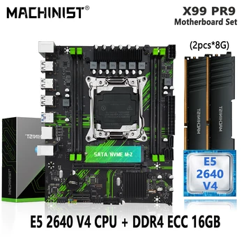 Комплект материнской платы MACHINIST Pr9 X99 LGA2011-3 Kit Xeon E5 2640 V4 CPU Процессор 16G (2x8G) Оперативная память DDR4 2133 МГц Память Nvme M.2 M-ATX
